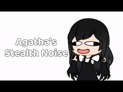 Agatha's Stealth Noise || (Gacha Club & Dark Deception)