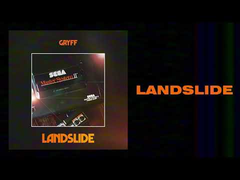 Gryff - Landslide (Official Audio)