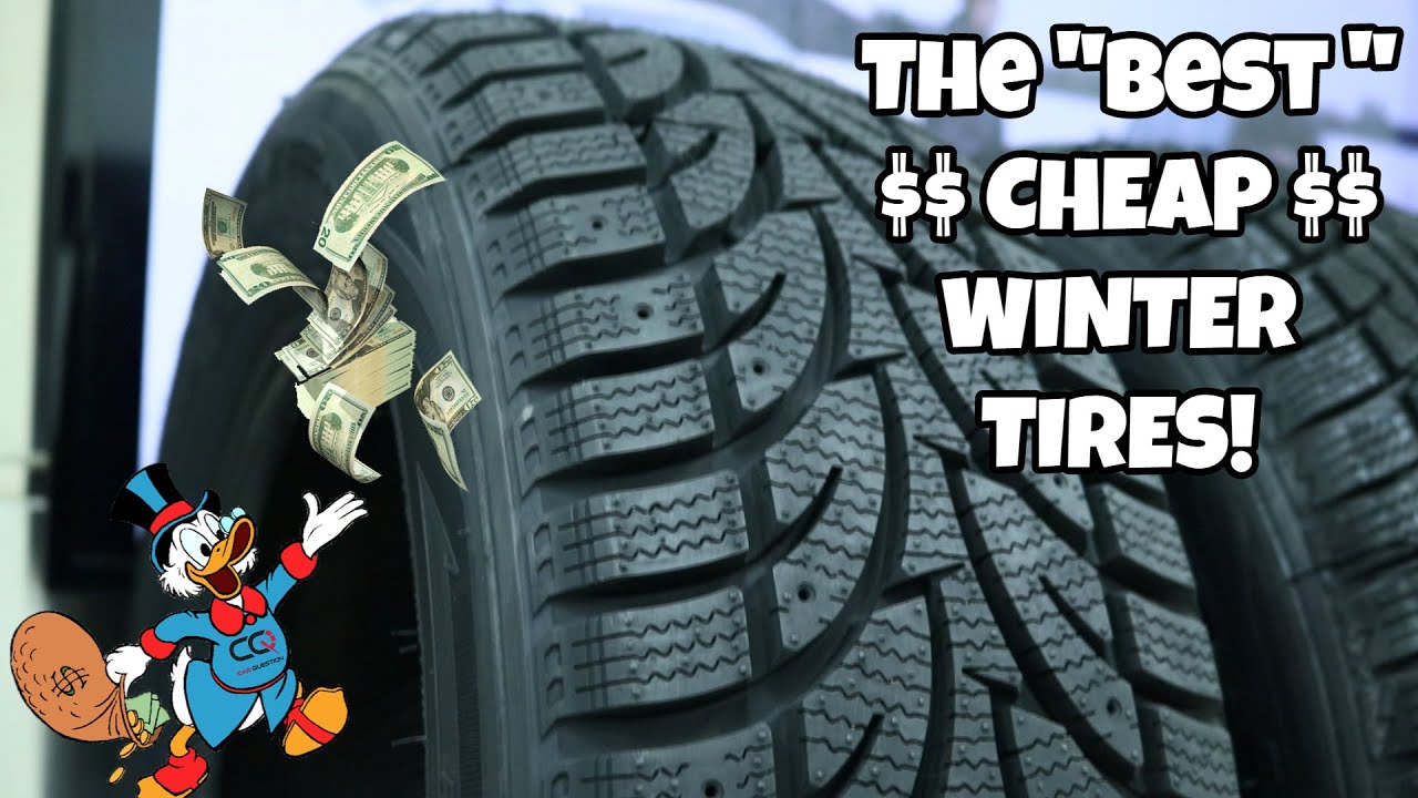 The best CHEAP winter tires you can buy!