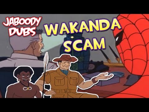 60's Spider-Man Dubs: Wakanda Scam
