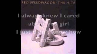 I Don&#39;t Want To Lose You by REO Speedwagon - Lyrics