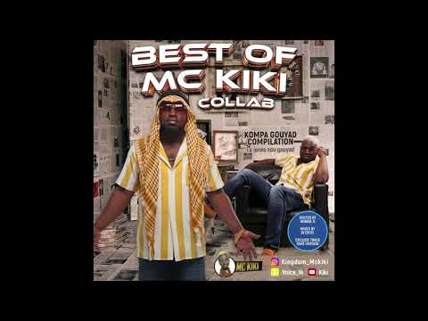 BEST OF MC KIKI COLLAB VOL 2 MIXED BY DJ EXCEL