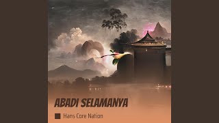 Download lagu Abadi Selamanya mp3