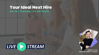 Your Ideal Next Hire