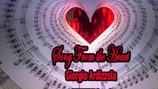 GIO ARDIZZOLA ... SONG FROM THE HEART