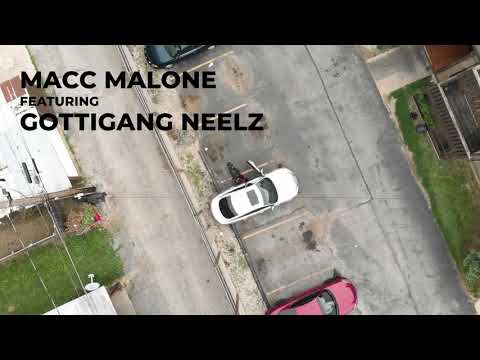 Macc’ Malone Ft. GottiGang Neelz - Claim To Be (Official Music Video)
