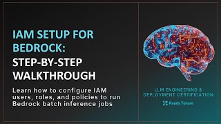 IAM Setup for Bedrock: Step-by-Step Guide
