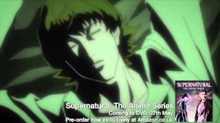 Supernatural Anime Clip "Jessica" Supernatural Anime Clip "Jessica"