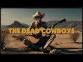 Dead Cowboys