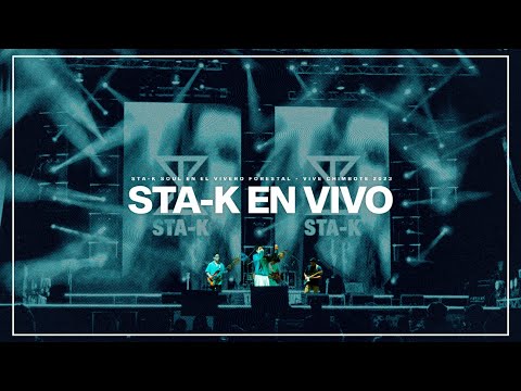 STA-K EN VIVO | VIVE CHIMBOTE 2023 (Concierto Completo)