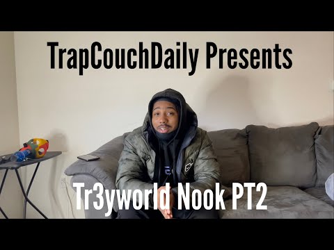 Tr3yworld Nook Interview Part 2