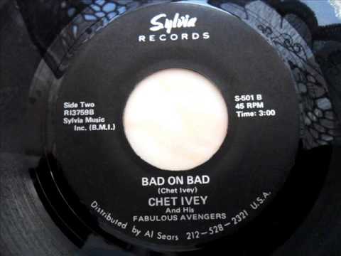 Chet  ivey and his fabulous avengers - Bad on bad