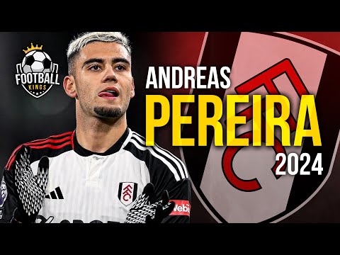 Andreas Pereira 2024 - Brilliant Skills, Assists & Goals | HD