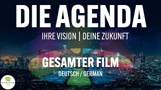 Die Agenda - Ihre Vision, Deine Zukunft