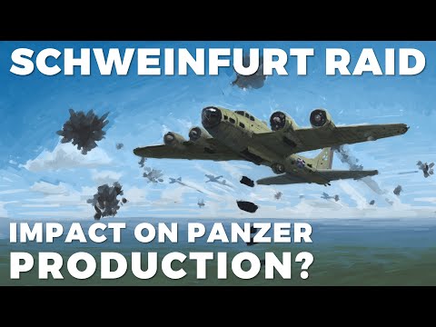 Schweinfurt Raid - Impact on Panzers? Featuring @MilitaryAviationHistory