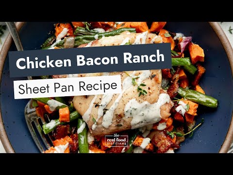 Chicken Bacon Ranch | Sheet Pan Recipe