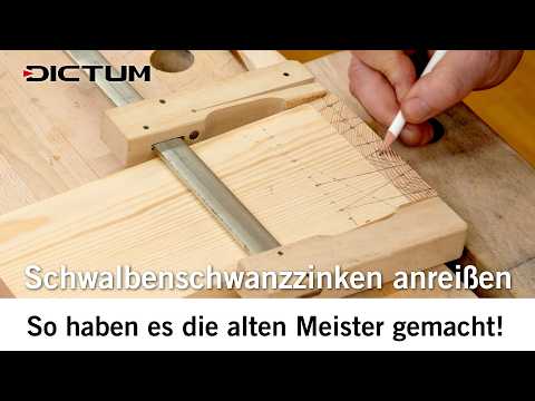 Schwalbenschwanzzinken anreißen - viele kennen diese Methode nicht mehr! #dictum #woodworking