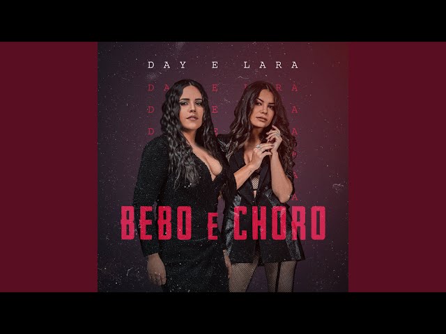 Música Bebo e Choro (Ao vivo) - Day e Lara (2020) 