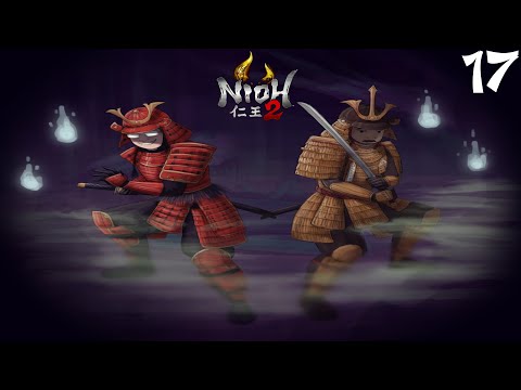 Nioh 2 Remastered Co-Op Playthrough Part 17