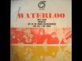 WATERLOO - why may i not know (Belg. 1971)