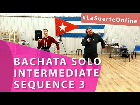 Bachata Solo (Intermediate) - Sequence 3 #LaSuerteOnline