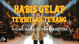 Download lagu Habis Gelap Terbitlah Terang – Rhoma Irama | Cover Versi Symphonic Rock Orchestral Musik Jadi Elegan mp3