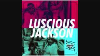 Luscious Jackson   Naked Eye