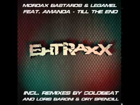 Mordax Bastards, LeGamel - Till The End (feat. Amanda) (Original Mix) [Electro House]