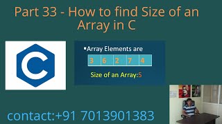 How to find Size of an Array in C - Part 33