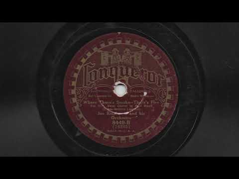 Where There's Smoke, There's Fire - Joe Reichman and His Orchestra - 1934