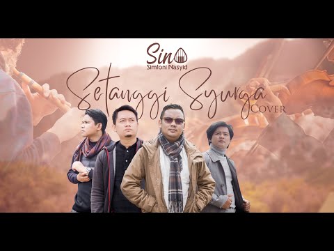 SETANGGI SYURGA 2020 - SINA (simfoni Nasyid) Cover