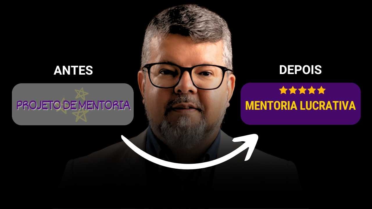 Como Lançar Sua Mentoria do Zero aos Primeiros Clientes: Passo a Passo!