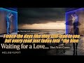 MelodySpot-Waiting for a Love That Never Comes-Edited with lyrics by Jenn-wei Jen-MPEG-4 AVC