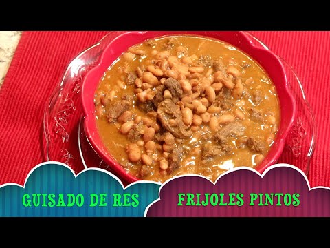 COMO HACER  UN GUISADO DE RES CON FRIJOLES PINTOS.// BIEN DELICIOSO  MUY FACIL LA PREPARACION.
