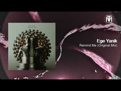 Ege Yanik - Remind Me (Original Mix) [Innerselves]