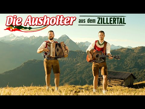 DIE AUSHOLTER AUS DEM ZILLERTAL - Mia hens 2 Musikanten