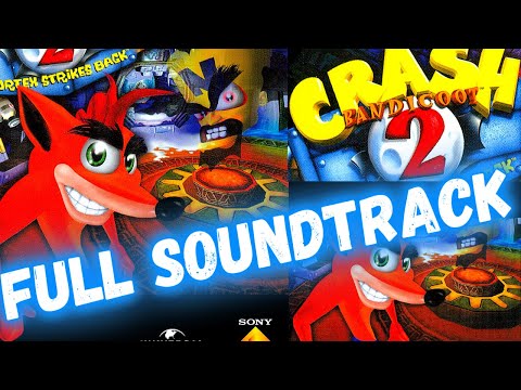 Crash Bandicoot 2 Cortex Strikes Back Full Soundtrack HQ