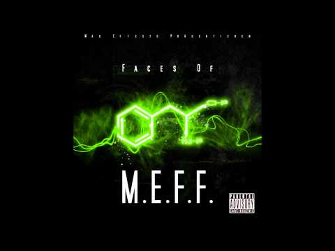 Mad Effects- Faces Of Meff (Snippet)