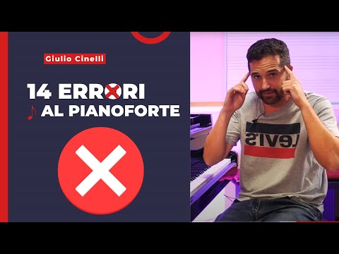 14 errori che potresti commettere nello studio del pianoforte