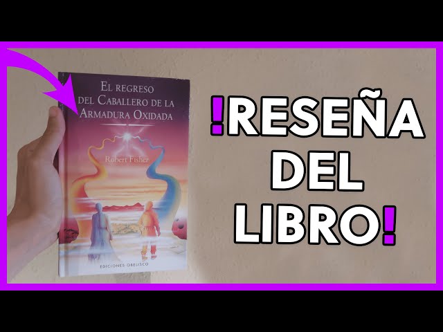 Vídeo relacionado con El regreso del caballero de la armadura oxidada (NARRATIVA)