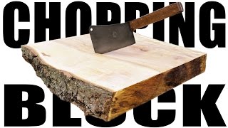 Natural Edge Chopping Block - Furious POV Build
