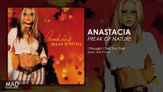 Anastacia - I Thought I Told You That