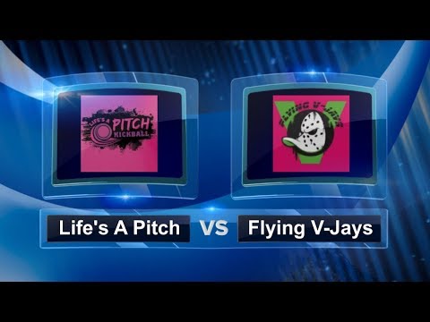 Life's A Pitch vs Flying V-Jays - Quarter Finals - Women’s Houston Kickball Open #HKO2018
