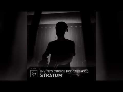 Invite's Choice Podcast 335 - Stratum