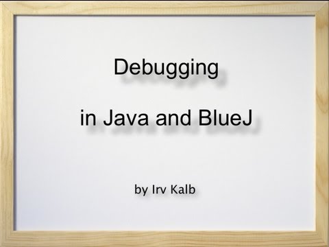 Using The Debugger In Bluej With Java