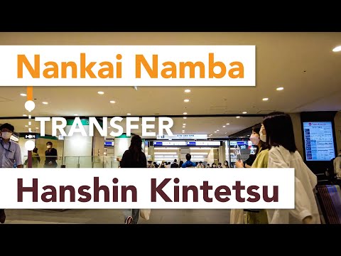 【Transfer】From Nankai Namba to Kintetsu,Hanshin line Osaka Namba | ◆Osaka 大阪◆【4K】