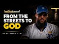 I Left The Streets To Find God | Roy Scott | Indelibly Marked #129 