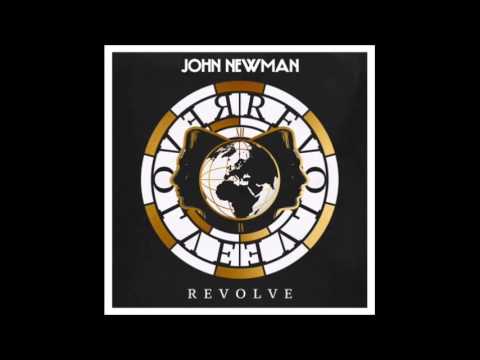 John Newman- Revolve (feat. Idris Elba) (Official Audio)