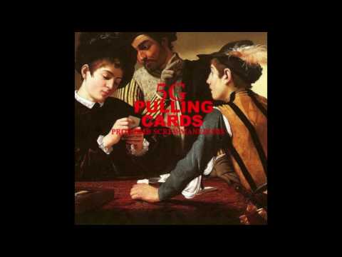 5G - Pulling Cards (Prod. by BMB SCREWMANEDOM$)