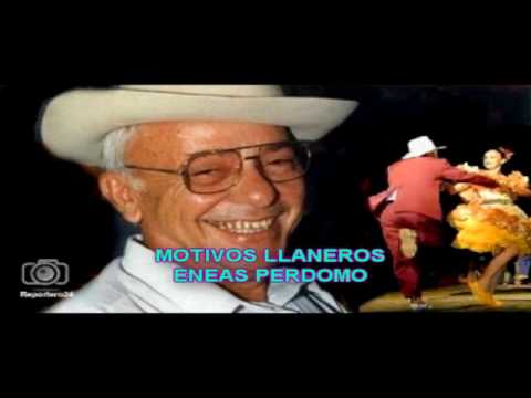 MOTIVOS LLANEROS - ENEAS PERDOMO